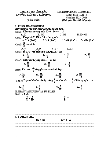 Đề kiểm tra cuối học kỳ II môn Toán Lớp 4 năm học 2023-2024 - Trường Tiểu học Hiệp Hòa (Có đáp án)