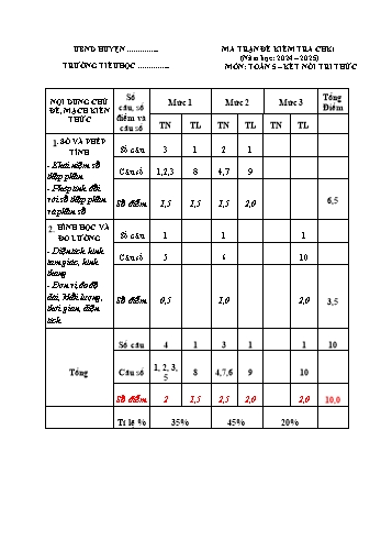 Đề kiểm tra định kì cuối học kì I môn Toán Lớp 5 năm học 2024-2025 Sách Kết nối tri thức (Có đáp án + Ma trận)