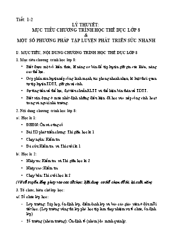 Kế hoạch bài dạy Giáo dục thể chất 8 - Tiết 1+2: Lý thuyết Mục tiêu chương trình học thể dục lớp 8 & Một số phương pháp tập luyện phát triển sức nhanh