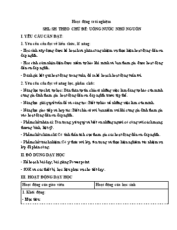 Kế hoạch bài dạy Hoạt động trải nghiệm 4 - Chủ đề: Uống nước nhớ nguồn