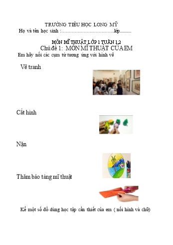Kế hoạch bài dạy Mĩ thuật 1 - Tuần 1,2 - Chủ đề 1: Môn Mĩ thuật của em - Trường Tiểu học Long Mỹ
