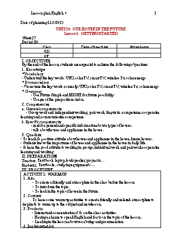 Kế hoạch bài dạy Tiếng Anh 6 - Unit 10: Our house in the future - Năm học 2022-2023
