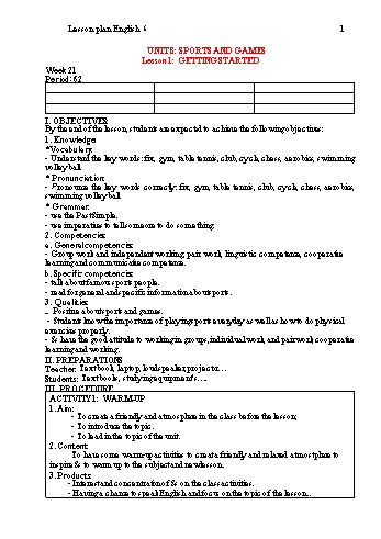 Kế hoạch bài dạy Tiếng Anh 6 - Unit 8: Sports and games