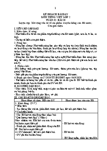 Kế hoạch bài dạy Tiếng Việt 2 - Tuần 32, Bài 26: Luyện tập Mở rộng vốn từ về sản phẩm truyền thống của đất nước. Câu giới thiệu
