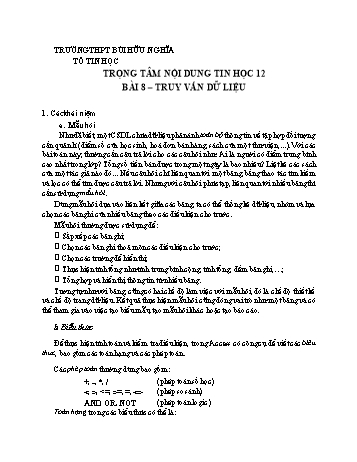 Kế hoạch bài dạy Tin học 12 - Bài 8: Truy vấn dữ liệu - Trường THPT Bùi Hữu Nghĩa