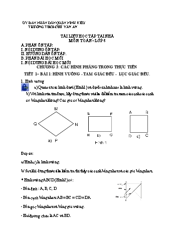 Kế hoạch bài dạy Toán 6 - Chương 3: Các hình phẳng trong thực tiễn - Bài 1: Hình vuông. Tam giác đều. Lục giác đều - Trường THCS Chu Văn An