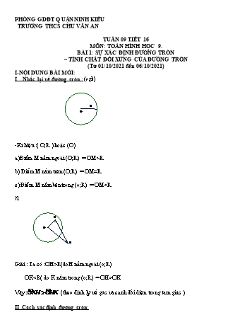 Kế hoạch bài dạy Toán 9 - Tuần 9, Bài 1: Sự xác định đường tròn. Tính chất đối xứng của đường tròn - Năm học 2021-2022 - Trường THCS Chu Văn An
