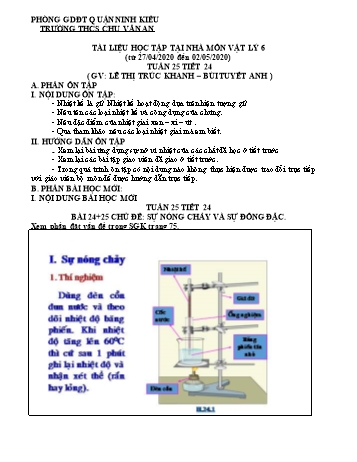 Kế hoạch bài dạy Vật lí 6 - Tuần 25, Bài 24+25: Sự nóng chảy và sự đông đặc - Năm học 2019-2020 - Trường THCS Chu Văn An