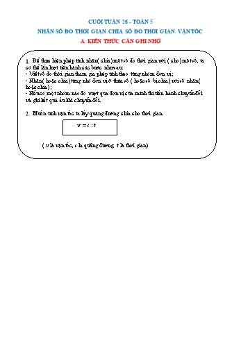 Tài liệu ôn tập môn Toán Lớp 5 - Tuần 26: Nhân số đo thời gian. Chia số đo thời gian. Vận tốc (Có đáp án)